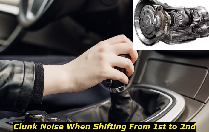 clunk noise when shifting from 1st to 2nd